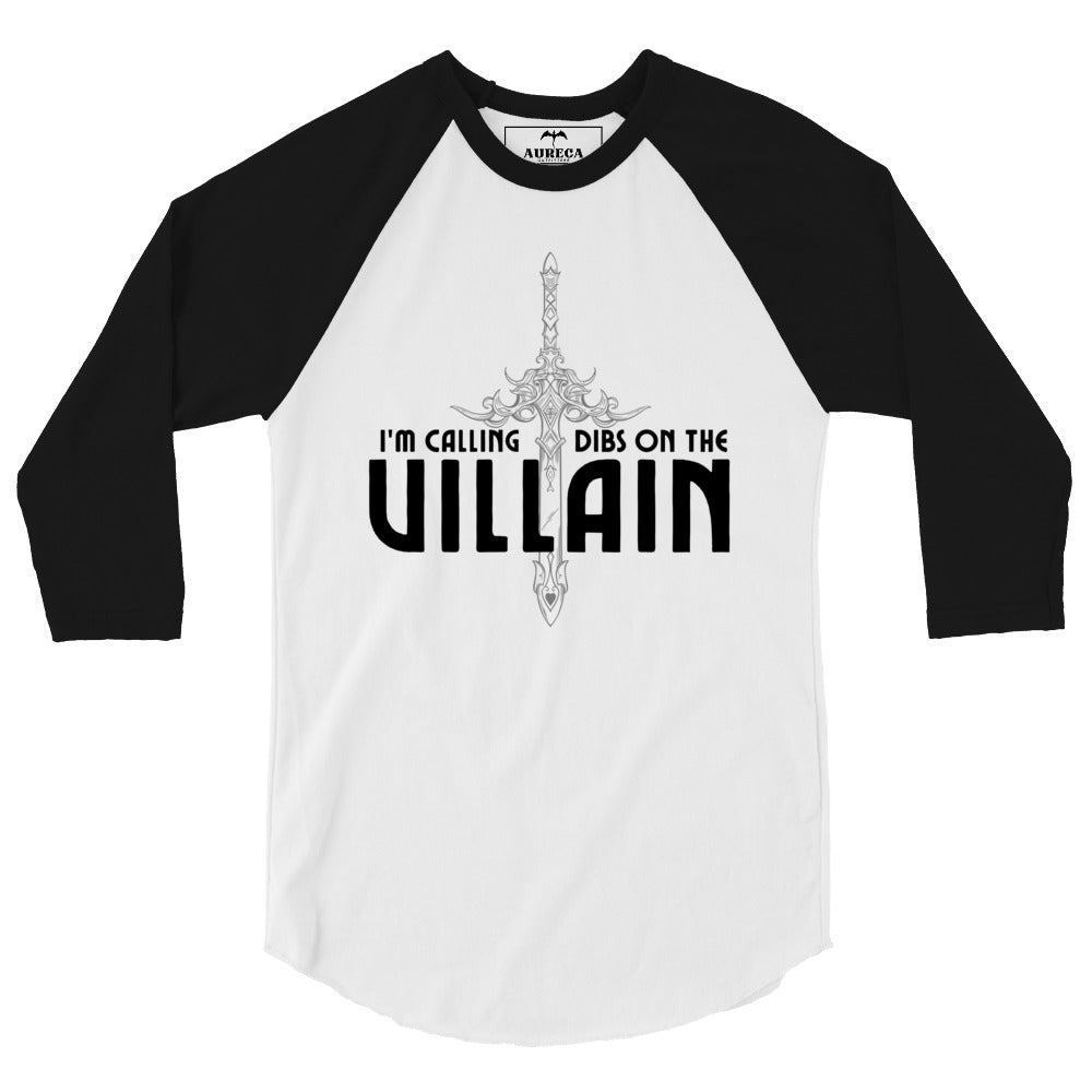 Dibs on the Villain Raglan Shirt