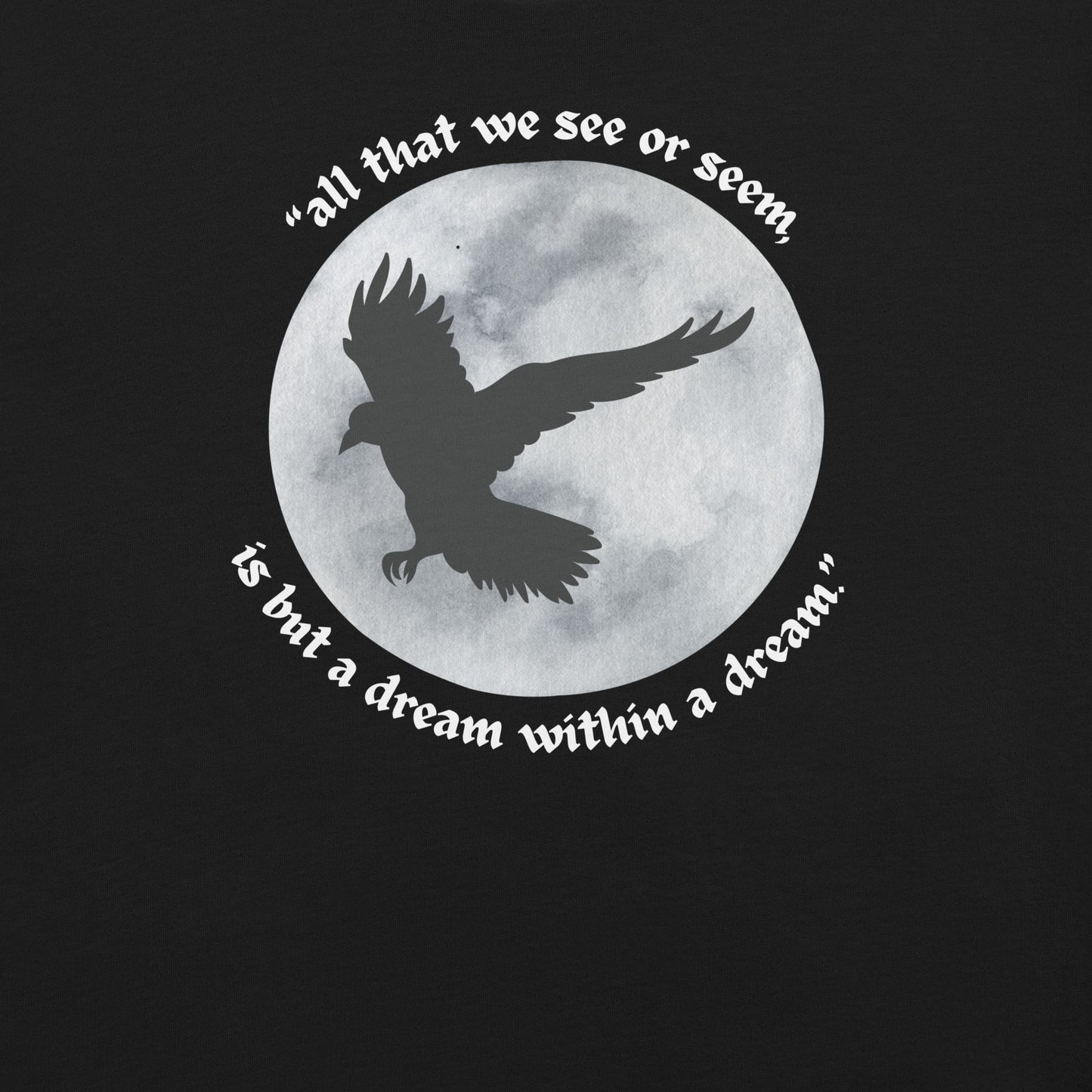 Dream Within a Dream Crewneck Tee