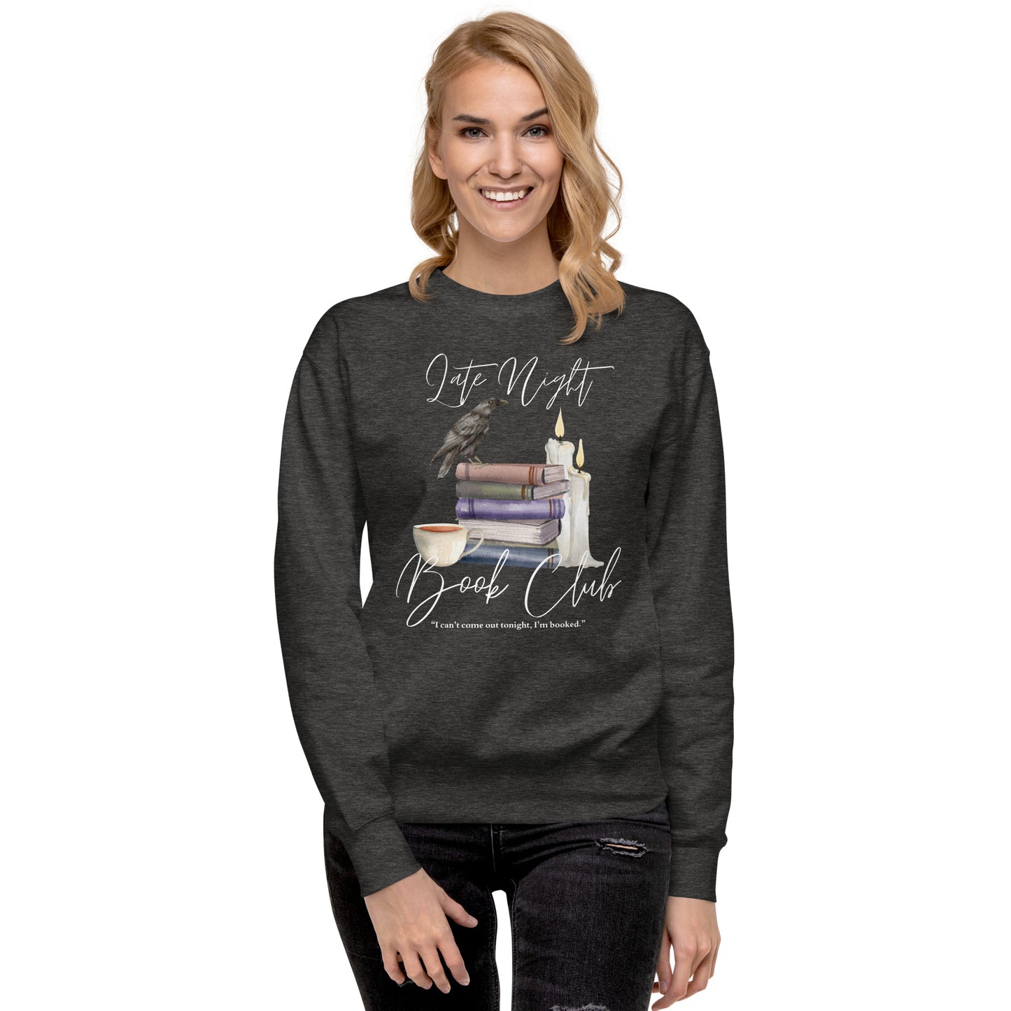 Late Night Book Club Premium Sweatshirt