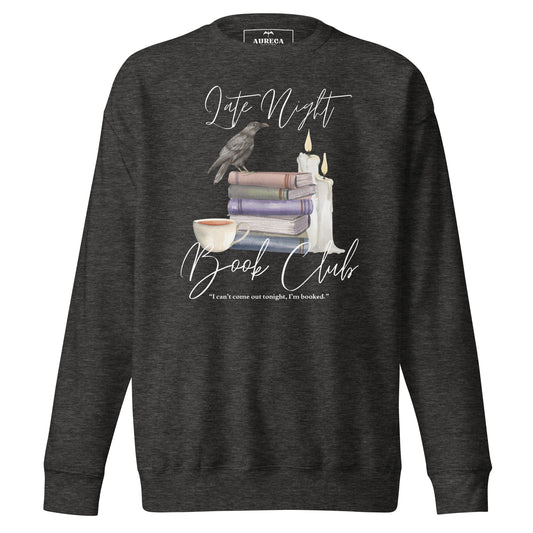 Late Night Book Club Premium Sweatshirt