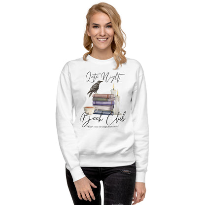 Late Night Book Club Premium Sweatshirt