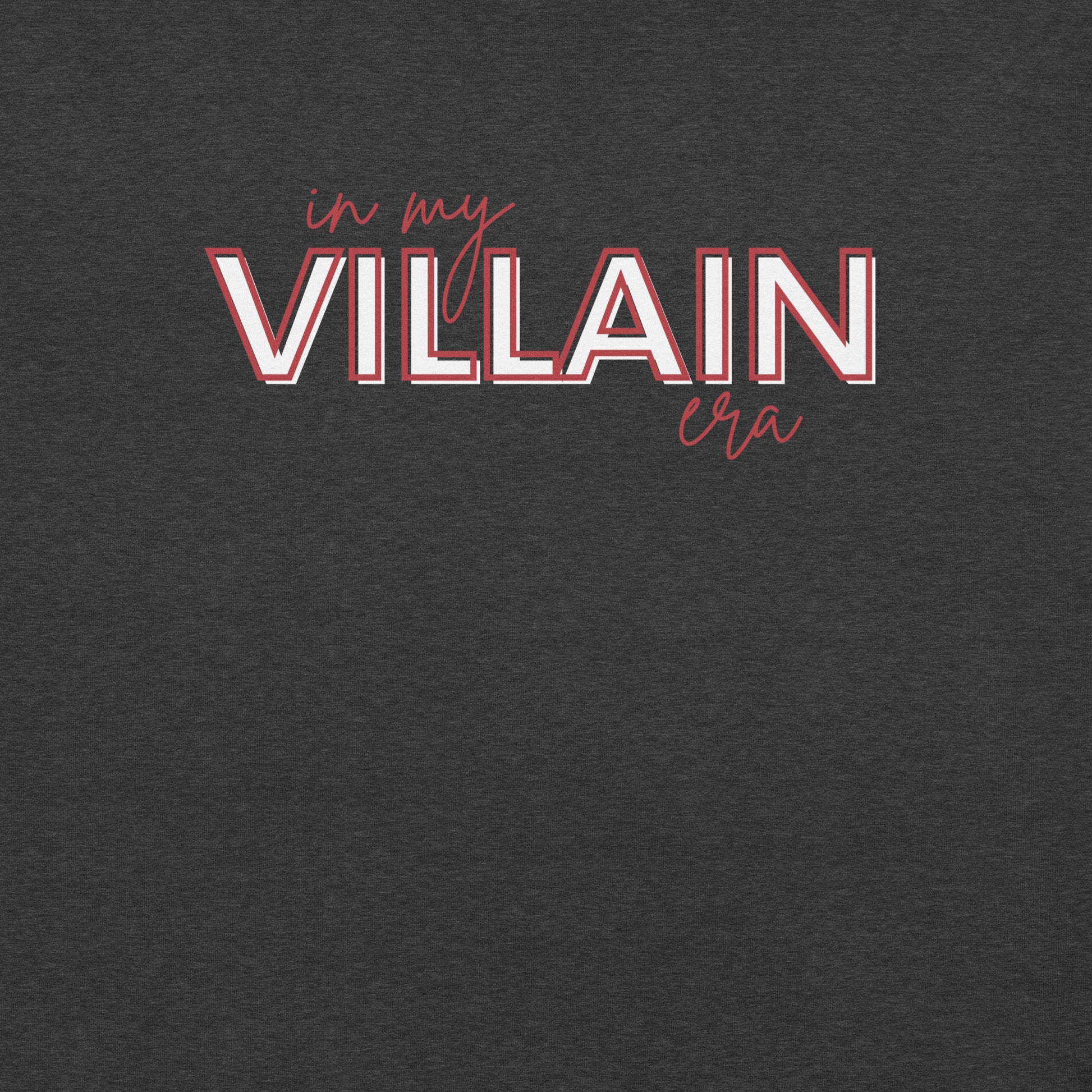 In My Villain Era Crewneck Tee